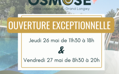 Le centre aquatique Osmose est ouvert jeudi 26 et vendredi 27 mai