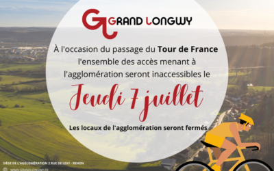 À l’occasion du passage du Tour de France, l’agglomération du Grand Longwy sera fermé jeudi 7 juillet