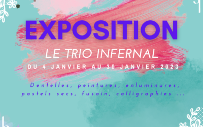 Expo à l’agglo : Le Trio Infernal